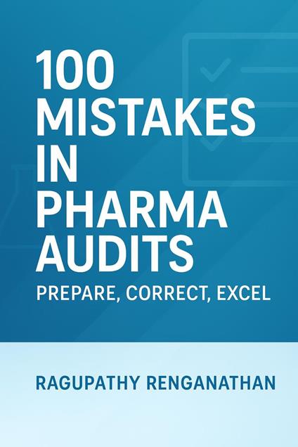 100 Mistakes in Pharma Audit