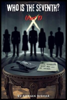 Who Is the Seventh? - Adrian Rishar - cover
