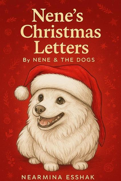 Nene’s Christmas letters