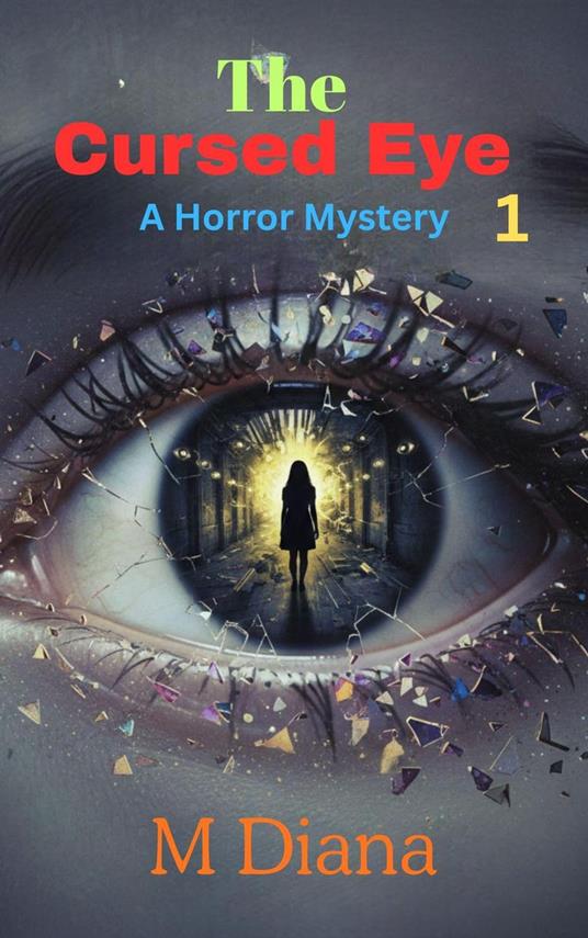 The Cursed Eye 1