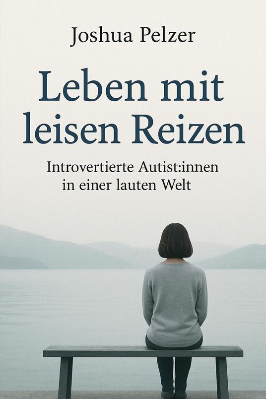 Leben mit leisen Reizen