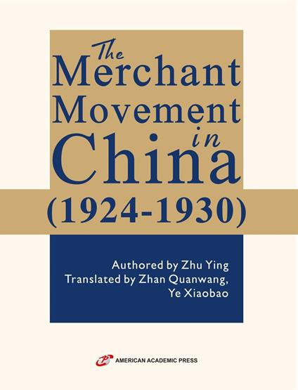 The Merchant Movement in China (1924-1930)