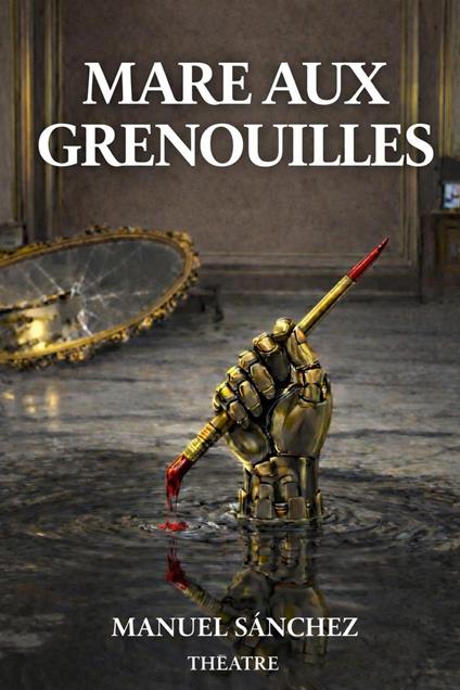 Mare aux Grenouilles