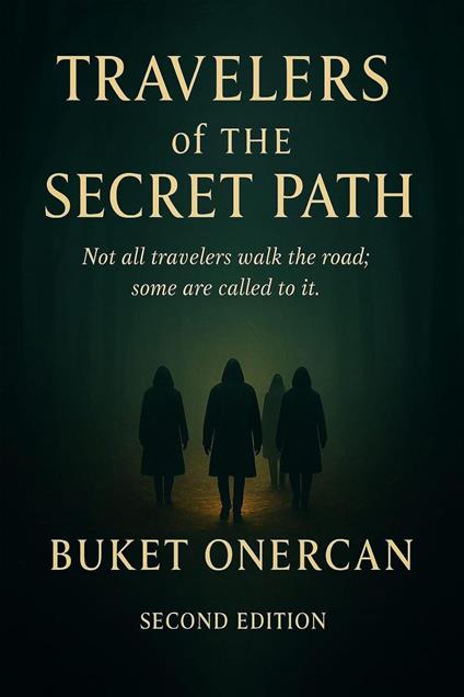 Travelers of the Secret Path