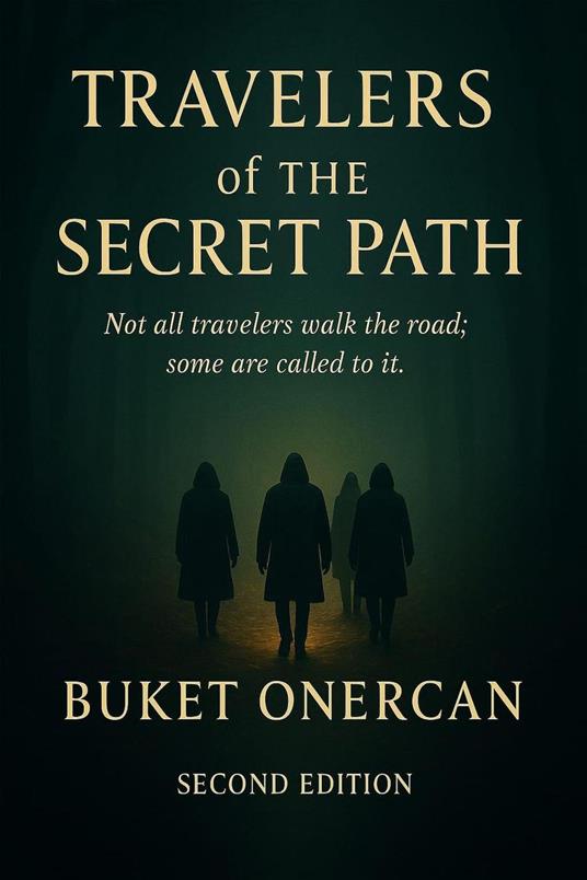 Travelers of the Secret Path