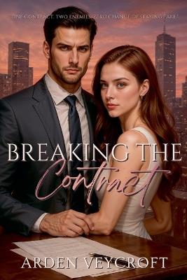 Breaking the Contract - Arden Veycroft - cover