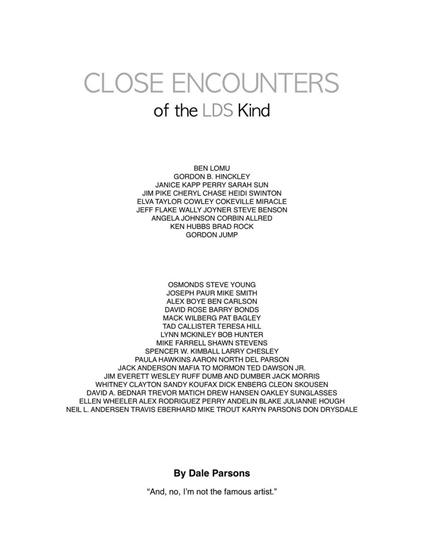 Close Encounters of the LDS Kind