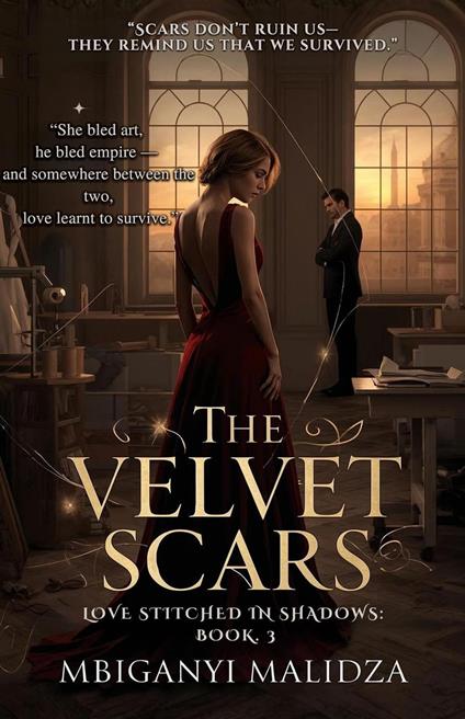The Velvet Scars: Love Stitched in Shadows