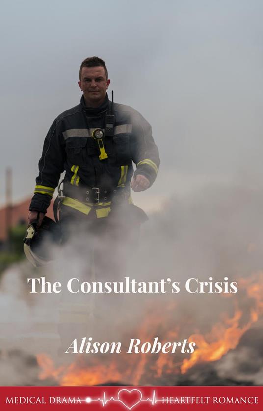 The Consultant's Crisis - Alison Roberts - ebook