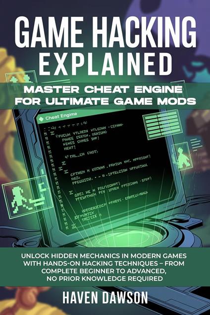 Game Hacking Explained