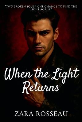 When the Light Returns - Zara Rosseau - cover