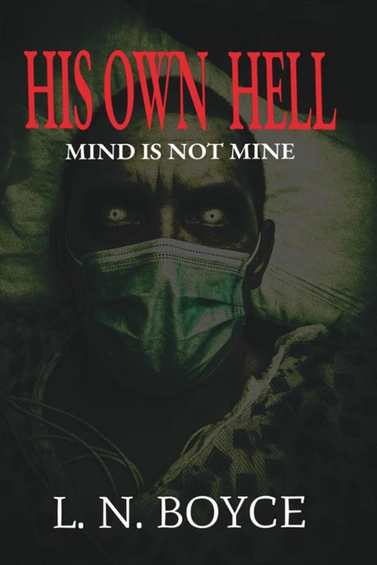 His Own Hell