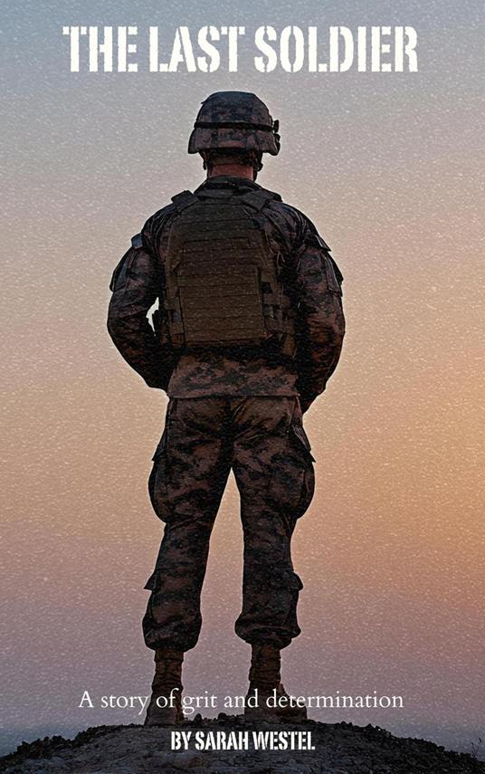 The Last Soldier