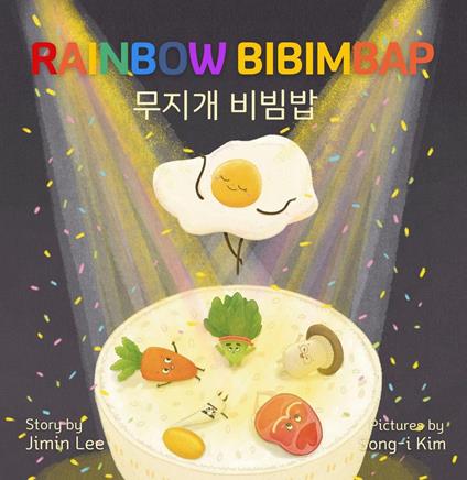 Rainbow Bibimbap ??? ??? - Ji-Min Lee - ebook