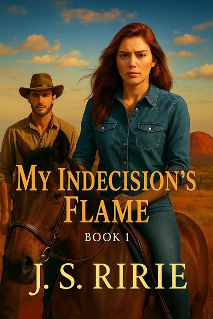 My Indecision's Flame - JS Ririe - ebook