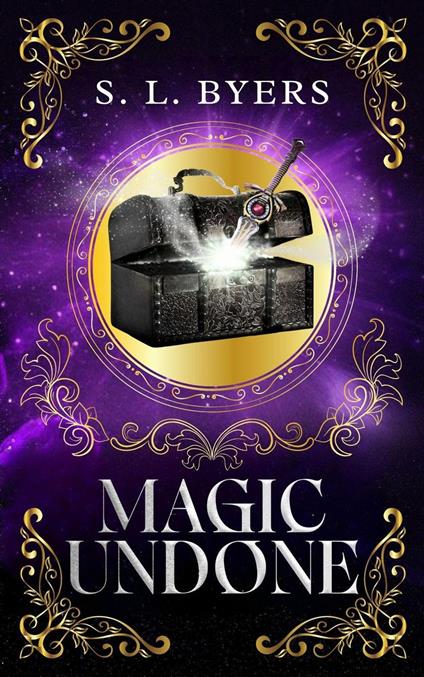 Magic Undone - S. L. Byers - ebook