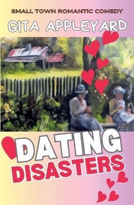 Dating Disasters - Gita Appleyard - cover
