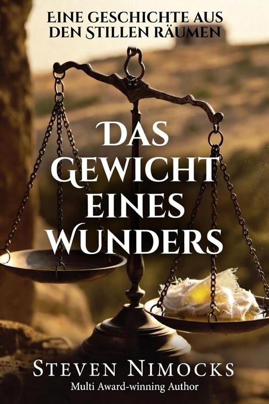 Das Gewicht eines Wunders