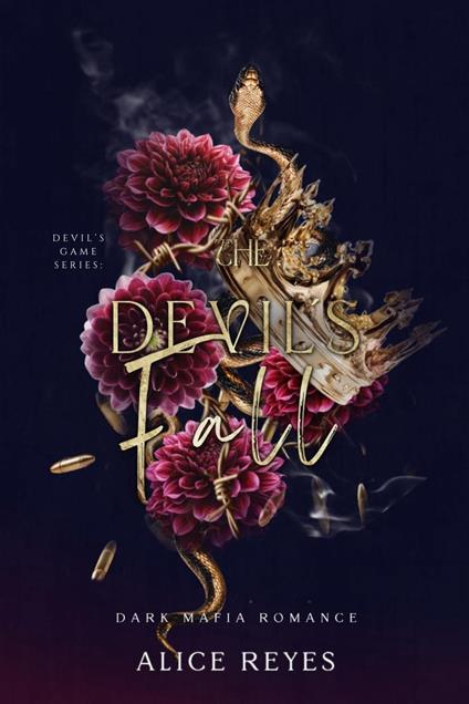 The Devil's Fall: Dark Mafia Romance