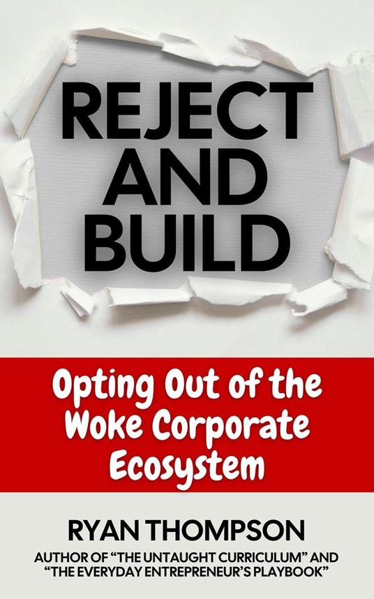 Reject and Build