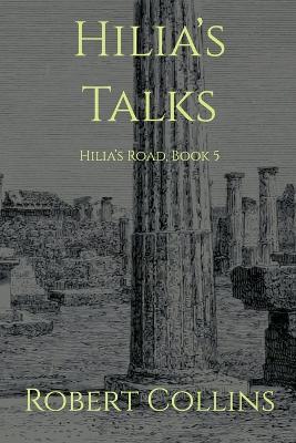 Hilia's Talks - Robert L Collins - cover