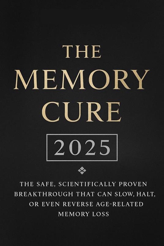 The Memory Cure 2025