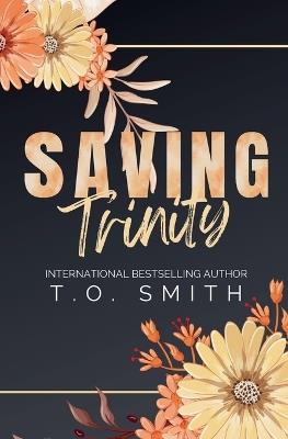 Saving Trinity - T O Smith - cover
