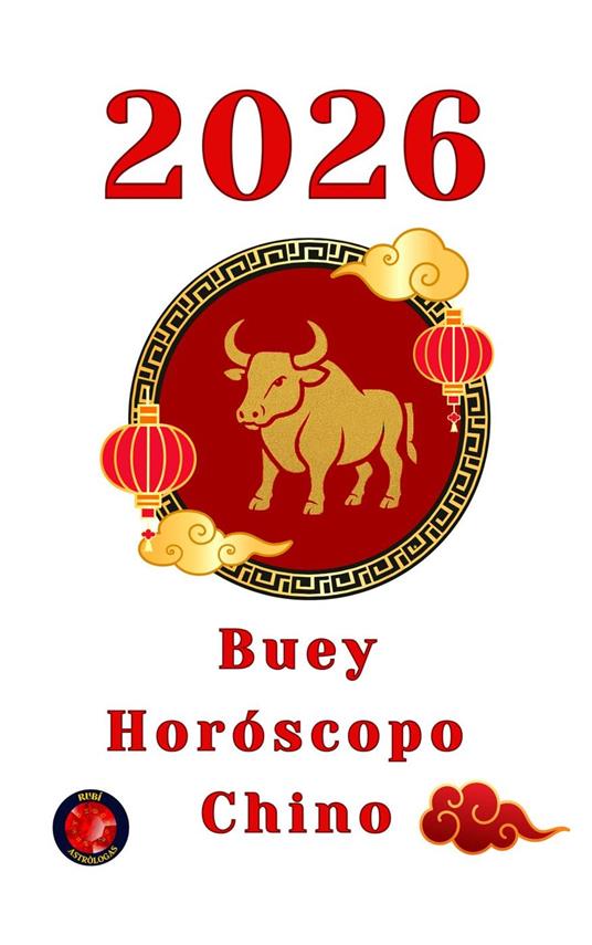 Buey Horóscopo Chino 2026