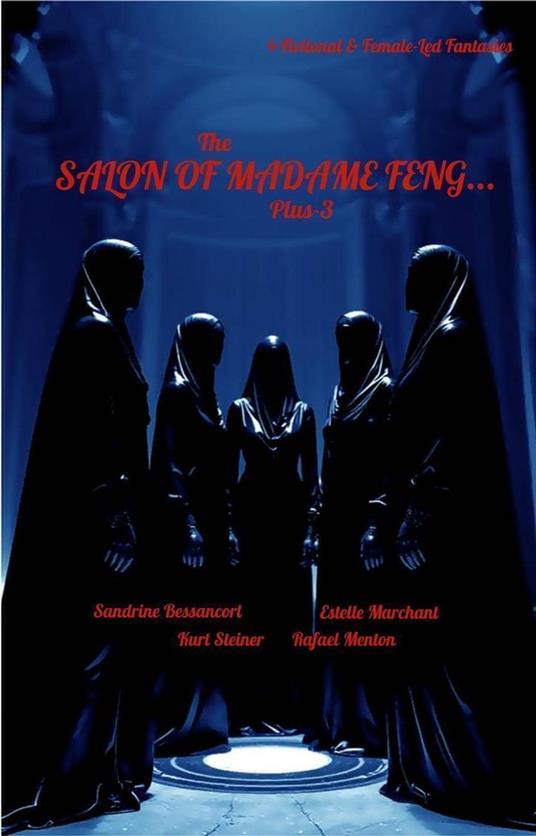 The Salon of Madame Feng... Plus-3