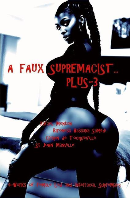 A Faux Supremacy... Plus-3