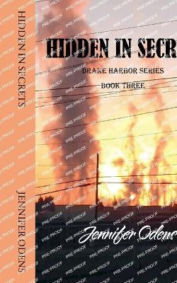 Hidden in Secrets - Jennifer Odens - cover