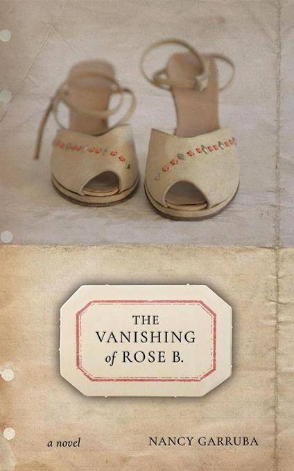 The Vanishing of Rose B.