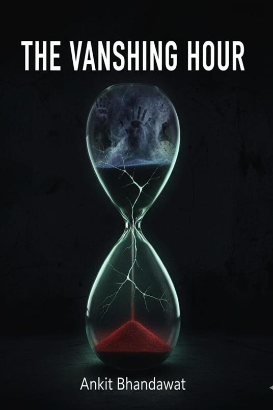 The Vanishing Hour
