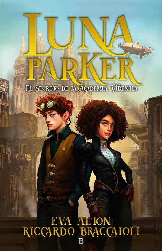 Luna Parker: El Secreto de la Academia Videntia - Eva Alton,Riccardo Braccaioli - ebook