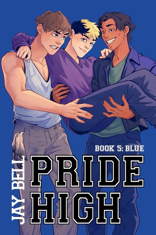 Pride High : Book 5 - Blue