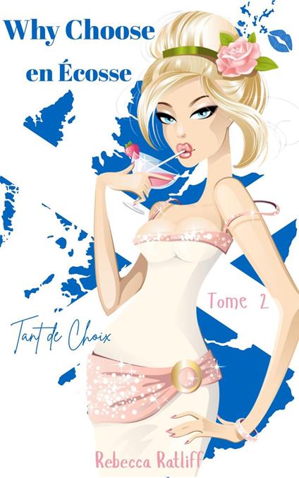 Why Choose en Écosse - Rebecca Ratliff - ebook