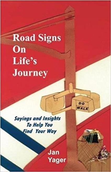 Road Signs on Life's Journey