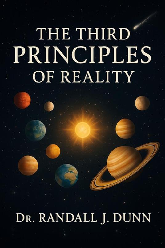 The Third Principles of Reality