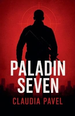 Paladin Seven - Claudia Pavel - cover