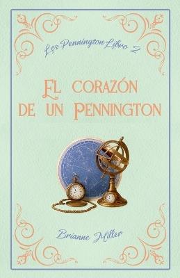 El corazón de un Pennington - Brianne Miller - cover