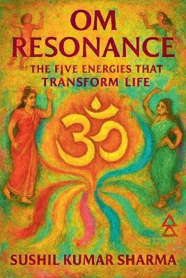 Om Resonance - Sushil Kumar Sharma - cover