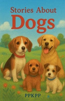 Stories About Dogs - Ppkpp - cover