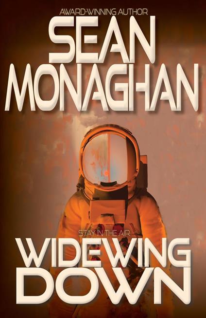 Widewing Down