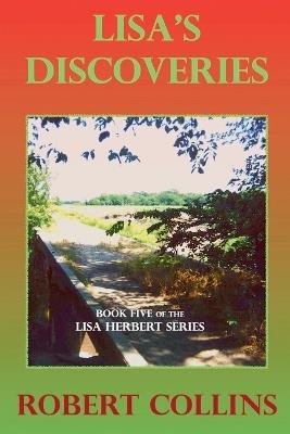 Lisa's Discoveries - Robert L Collins - cover