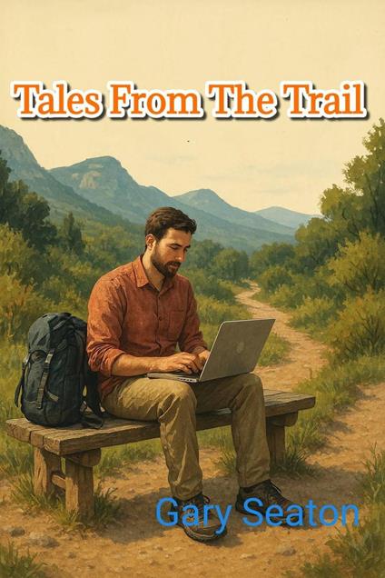 Tales From The Trail