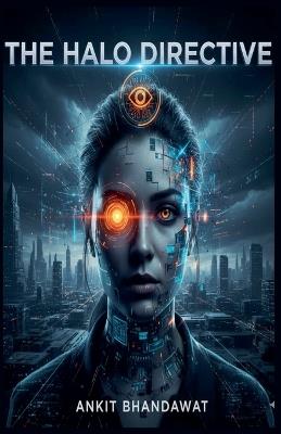 The HALO Directive - Ankit Bhandawat - cover