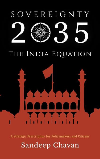 Sovereignty 2035: The India Equation