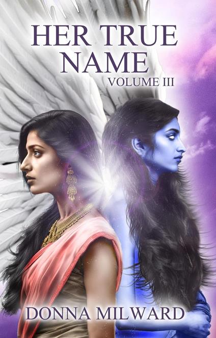 Her True Name: Volume Three