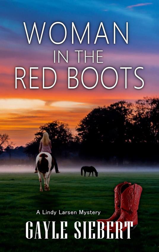 Woman in the Red Boots: A Lindy Larsen Mystery
