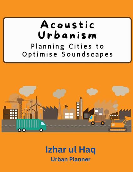Acoustic Urbanism